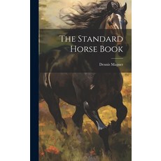 (英文圖書) The Standard Horse Book 精裝版, Legare Street Press, 英文