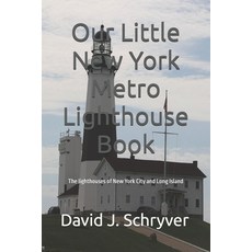 (英文圖書) Our Little New York Metro Lighthouse Book 平裝版, Independently Published, 英文