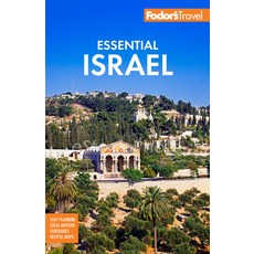 (英文圖書) Fodor's Essential Israel: With the West Bank and Petra 平裝版, Fodor's Travel Publications, 英文