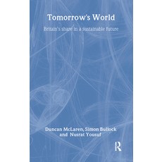 (英文圖書) Tomorrow's World: Britain's share in a sustainable future 精裝版, Routledge, 英文