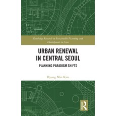 (英文圖書) Urban Renewal in Central Seoul: Planning Paradigm Shifts 精裝版, Routledge, 英文