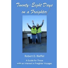 (英文圖書) Twenty-Eight Days on a Freighter: A Guide for Those with an Interest in Freighter Voyages 平裝版, Createspace Independent Pub..., 英文