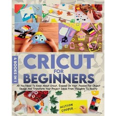 Cricut For Beginners: 4 books in 1 All You Need To Know About Cricut Expand On Your Passion For Obj... 平裝版, Digital Island System L.T.D., 英文