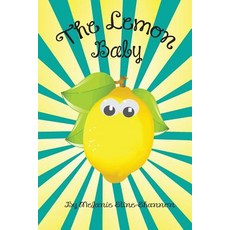 (英文圖書)The Lemon Baby 平裝版, Createspace Independent Pub..., 英文