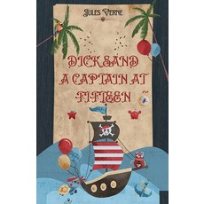 (英文圖書) Dick Sand a Captain at Fifteen 平裝版, Neelkanth Prakashan, 英文