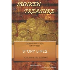 (英文圖書)Story Lines - Sunken Treasures - Create Your Own Story Activity Book: Plan Writ... 平裝版, Independently Published, 英文
