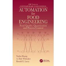Automation for Food Engineering: Food Quality Quantization and Process Control 精裝版, CRC Press, 英文