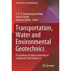 (英文圖書) Transportation Water and Environmental Geotechnics: Proceedings of Indian Geotechnical Confe... 平裝版, Springer, 英文
