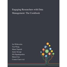 Engaging Researchers With Data Management: The Cookbook 平裝版, Saint Philip Street Press, 英文
