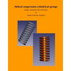 (英文圖書) Helical compression cylindrical springs: design calculation and verification 平裝版, Independently Published, 英文