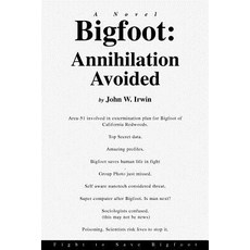 (英文圖書)Bigfoot: Annihilation Avoided: Fight to Save Bigfoot 平裝版, iUniverse, 英文