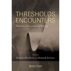 (英文圖書) Thresholds Encounters: Paul Celan and the Claim of Philology 平裝版, State University of New Yor..., 英文