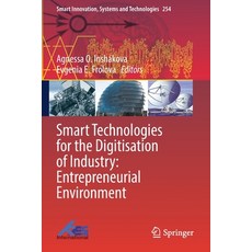 (英文圖書) Smart Technologies for the Digitisation of Industry: Entrepreneurial Environment 平裝版, Springer, 英文