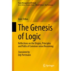 (英文圖書) The Genesis of Logic: Reflections on the Origins Principles and Paths of Common-Sense Reasoning 精裝版, Springer, 英文
