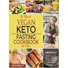 The Ultimate Vegan Keto Fasting Cookbook with Pictures [5 books in 1]: What to Expect What to Eat ... 精裝版, Enjoy Your Meal, 英文