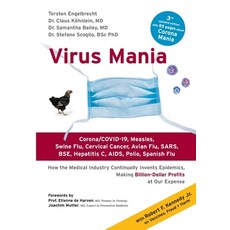 Virus Mania: Corona/COVID-19 Measles Swine Flu Cervical Cancer Avian Flu SARS BSE Hepatitis C... 平裝版, Books on Demand, 英文