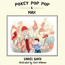 (英文圖書)Pokey Pop Pop & Max 平裝版, Outskirts Press, 英文