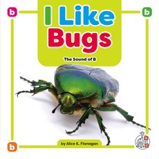 (英文圖書)I Like Bugs: The Sound of B Library Binding, Child's World First Steps, 英文, 圖書館裝訂