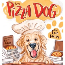 (英文圖書)The Pizza Dog 精裝版, Erin Farley, 英文