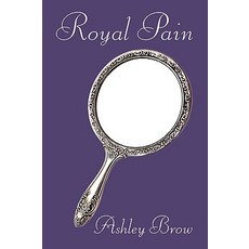 (英文圖書)Royal Pain 平裝版, iUniverse, 英文