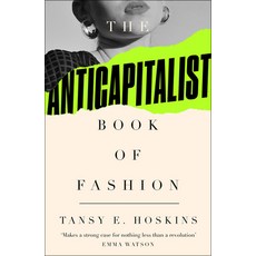 (英文圖書) The Anti-Capitalist Book of Fashion 精裝版, Pluto Press (UK), 英文