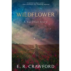(英文圖書) Wildflower: A Survival Story 平裝版, Elise Crawford, 英文