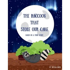(英文圖書)The Raccoon That Stole Our Cake 平裝版, Independently Published, 英文