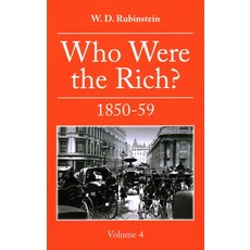 (英文圖書) Who Were the Rich?: Volume 4: 1850 -1859 精裝版, Edward Everett Root, 英文
