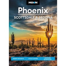 (英文圖書) Moon Phoenix Scottsdale & Sedona: Desert Getaways Local Flavors Outdoor Recreation 平裝版, Moon Travel, 英文