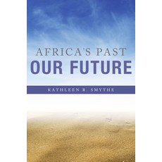 (英文圖書) Africa's Past Our Future 精裝版, Indiana University Press, 英文