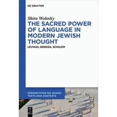 (英文圖書) The Sacred Power of Language in Modern Jewish Thought: Levinas Derrida Scholem 精裝版, de Gruyter, 英文