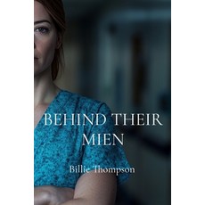 (英文圖書) Behind Their Mien 平裝版, Billie Thompson, 英文