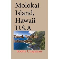 (英文圖書) Molokai Island Hawaii U.S.A: Travel Touristic Information 平裝版, Independently Published, 英文