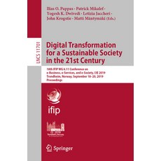 (英文圖書) Digital Transformation for a Sustainable Society in the 21st Century: 18th Ifip Wg 6.11 Confe... 平裝版, Springer, 英文