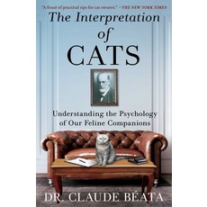 (外文書) The Interpretation of Cats: Understanding the Psychology of Our Feline Companions Paperback, Scribner Book Company, English