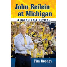(英文圖書) John Beilein at Michigan: A Basketball Revival 平裝版, McFarland and Company, Inc., 英文