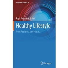 (英文圖書) Healthy Lifestyle: From Pediatrics to Geriatrics 精裝版, Springer, 英文