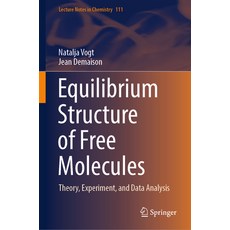 (英文圖書) Equilibrium Structure of Free Molecules: Theory Experiment and Data Analysis 精裝版, Springer, 英文