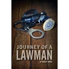 Journey of a Lawman 平裝版, Dorrance Publishing Co., 英語