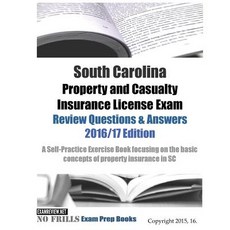 South Carolina Property and Casualty Insurance License Exam Review Questions & Answers 2016/17 Editi... 平裝版, Createspace Independent Pub..., 英文
