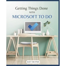 (英文圖書) Getting Things Done with Microsoft To Do 平裝版, Independently Published, 英文