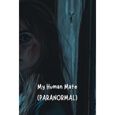 (英文圖書) My Human Mate (PARANORMAL) 平裝版, Kaelyn Riversong, 英文