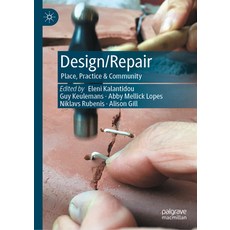 (英文圖書) Design/Repair: Place Practice & Community 精裝版, Palgrave MacMillan, 英文