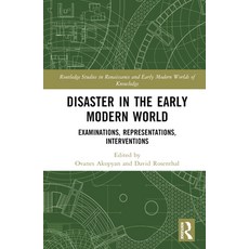(英文圖書) Disaster in the Early Modern World: Examinations Representations Interventions 精裝版, Routledge, 英文
