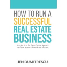 How to Run a Successful Real Estate Business 精裝版, Jen Dumitrescu, 英語