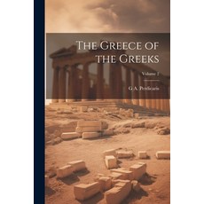 (英文圖書) The Greece of the Greeks; Volume 2 平裝版, Legare Street Press, 英文