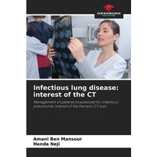 (英文圖書) Infectious lung disease: interest of the CT 平裝版, Our Knowledge Publishing, 英文