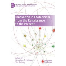 (英文圖書) Innovation in Esotericism from the Renaissance to the Present 精裝版, Palgrave MacMillan, 英文