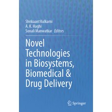 (英文圖書) Novel Technologies in Biosystems Biomedical & Drug Delivery 平裝版, Springer, 英文