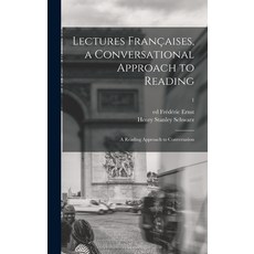 (英文書) Lectures Françaises a Conversational Approach to Reading; a Reading Approach to Conversation; 1 精裝版, Hassell Street Press, 英文